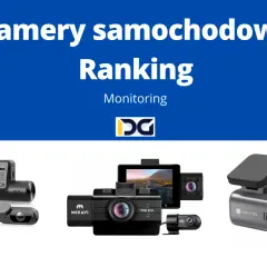 Jaką kamerę samochodową wybrać, aby uniknąć złych zakupów?