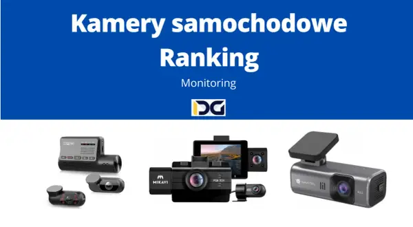 Jaką kamerę samochodową wybrać, aby uniknąć złych zakupów?