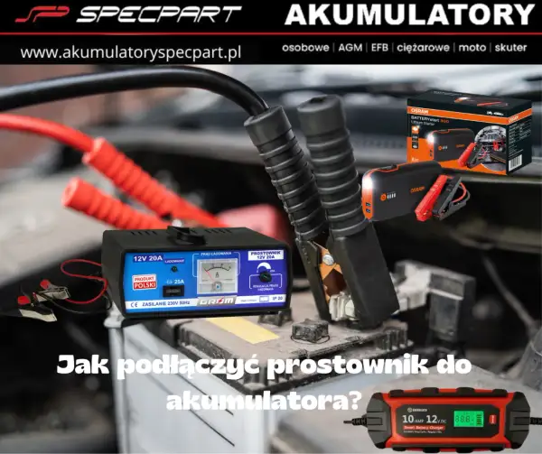 Jak podłączyć prostownik? Ładowanie akumulatora i odłączanie prostownika